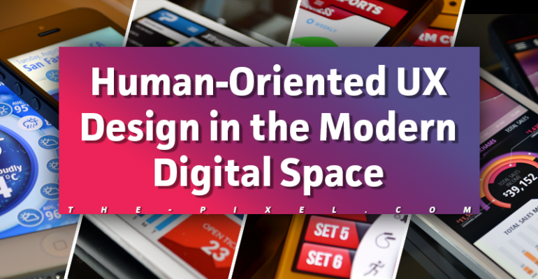 UX Design Human Oriented