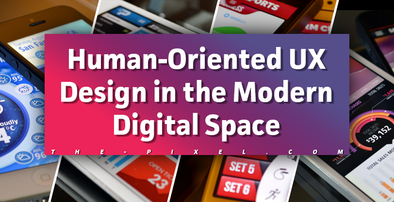 UX Design Human Oriented