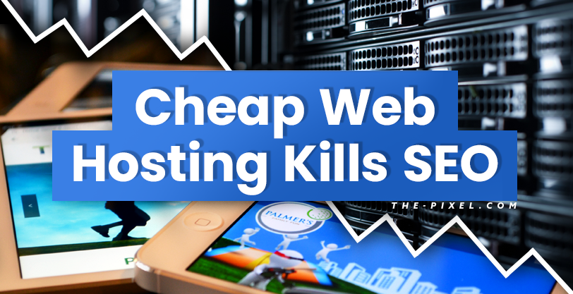 Cheap Website Hosting Kills SEO