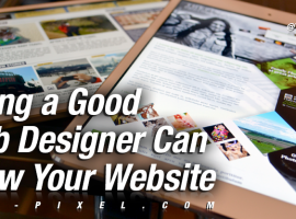 Hiring a Good Web Designer Can Grow Your Website