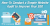How-To Conduct a Website Audit to Improve Your SEO