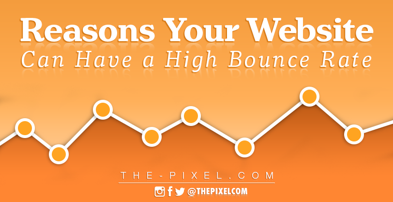 Reasons Your Website Can Have a High Bounce Rate