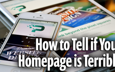 How-To Tell if your Homepage is Terrible
