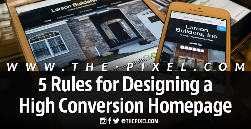 Rules for Designing a High Conversion Homepage