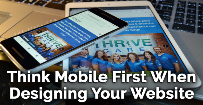 Think Mobile First