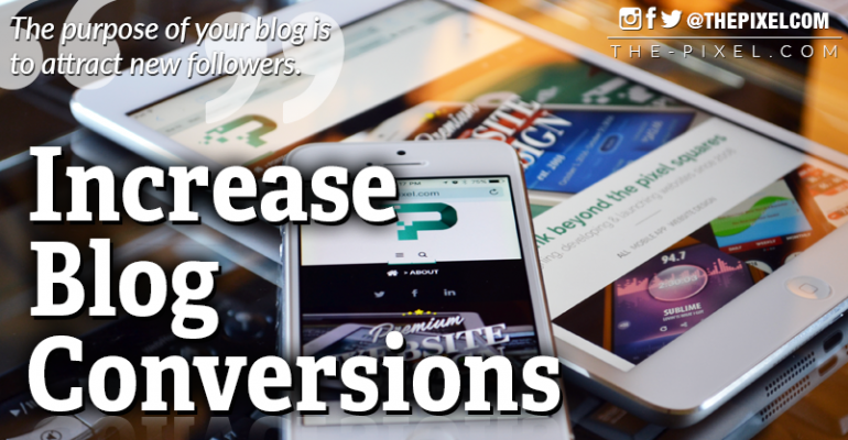 Increase Blog Conversions