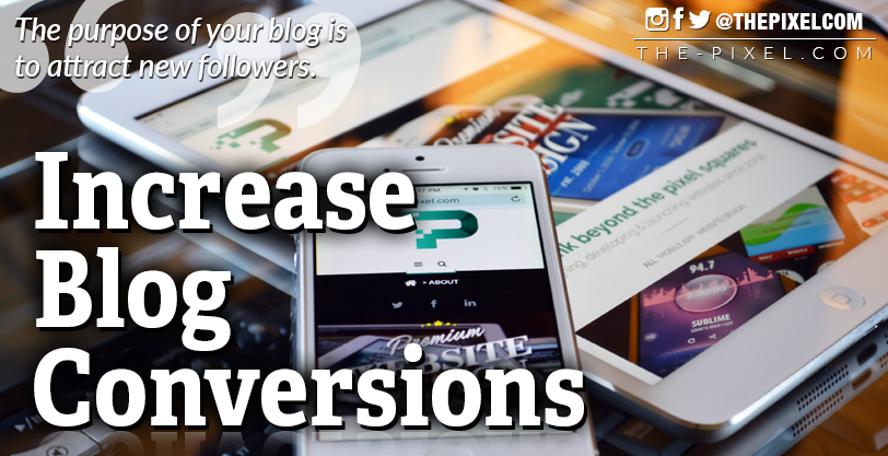 Increase Blog Conversions