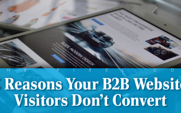 Reasons Your B2B Website Visitors Dont Convert
