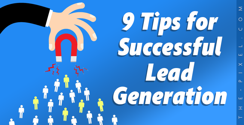 Tips for Successful Lead Generation
