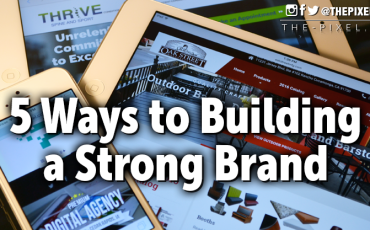 Ways to Building a Strong Brand