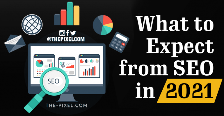 What to Expect from SEO in 2021