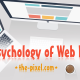 The Psychology of Web Design