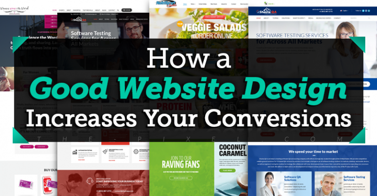 How a Good Website Design Increases Your Conversions