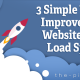 Tips to Improve Your Website Page Load Speed