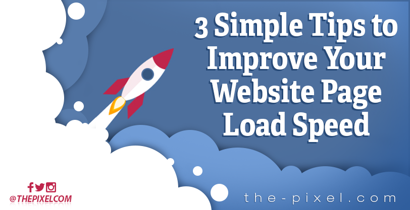 Tips to Improve Your Website Page Load Speed