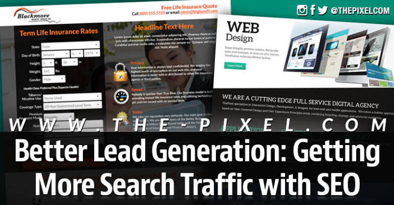 Better Lead Generation Getting More Search Traffic with SEO