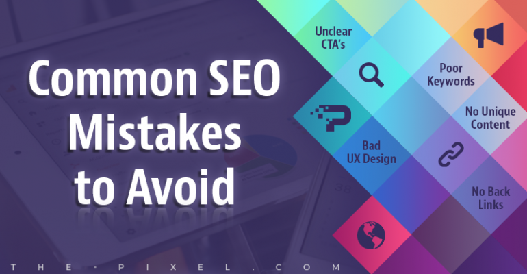 Common SEO Mistakes to Avoid