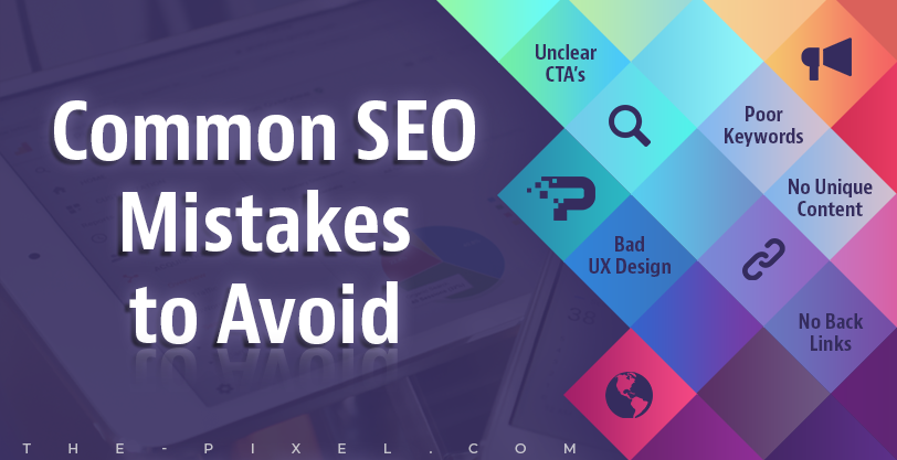 Common SEO Mistakes to Avoid