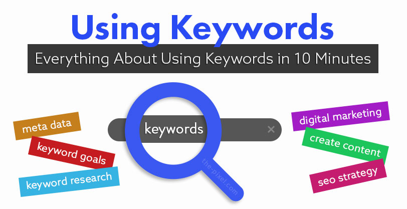 How-To Use Keywords