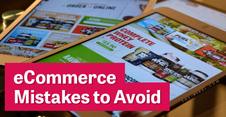 eCommerce Mistakes