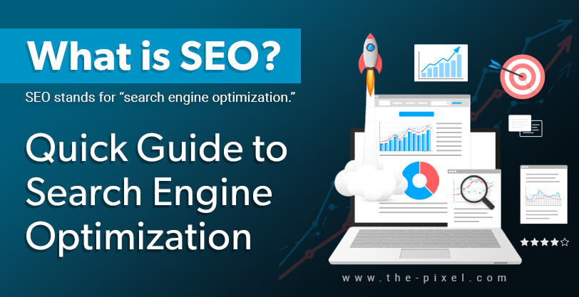 What is SEO Search Engine Optimization Guide