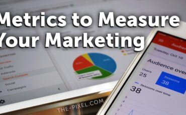 Metrics to Measure Your Marketing