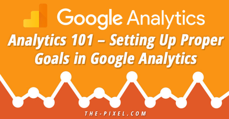 Setting Up Goals on Google Analytics