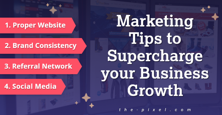 Marketing Tips to Help Supercharge Your Business Growth