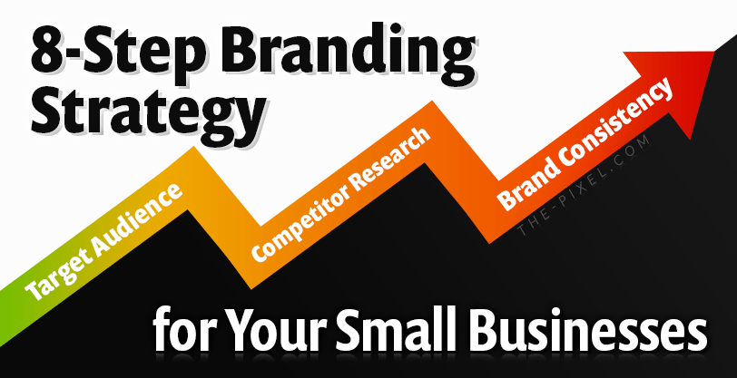 Branding Strategies for Small Business
