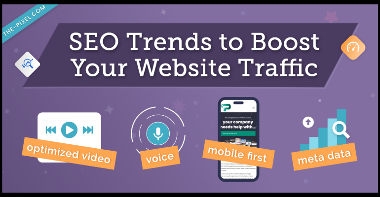 SEO Trends to Boost Website Traffic