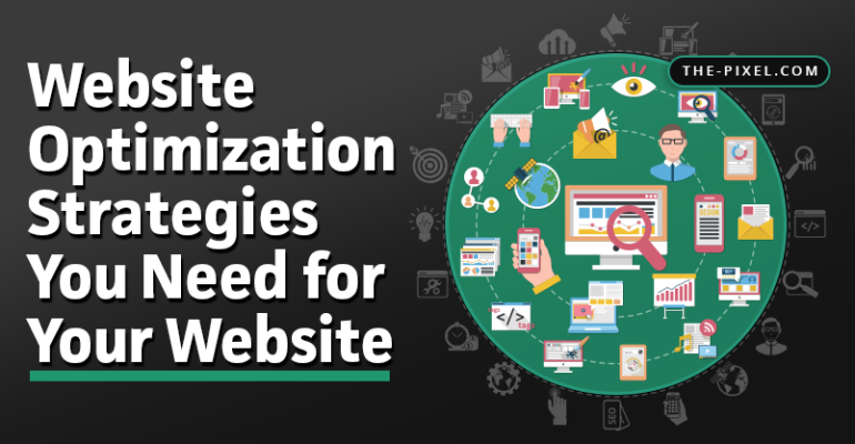 Website Optmization Strategies for Your Website