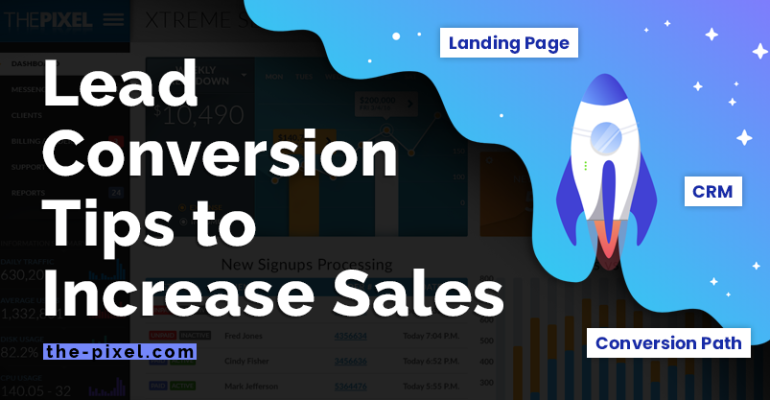 Lead Conversion Tips to Increase Sales
