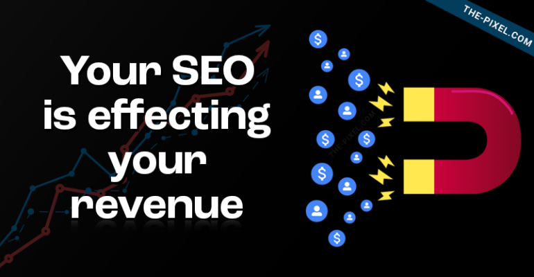 SEO Effects Revenue