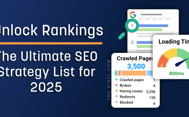 Ultimate SEO Strategy List for 2025