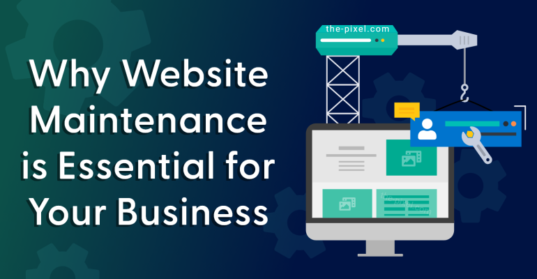 Why-Website-Maintenance-Is-Essential-for-Your-Business